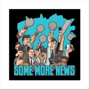 The Some More News Team Posters and Art